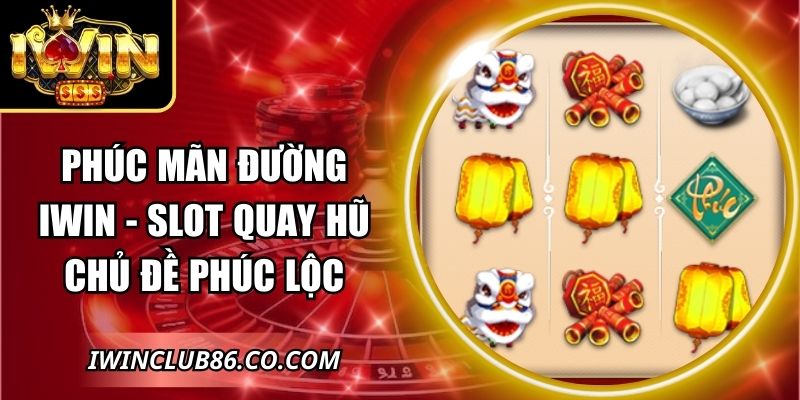 Phúc Mãn Đường IWIN